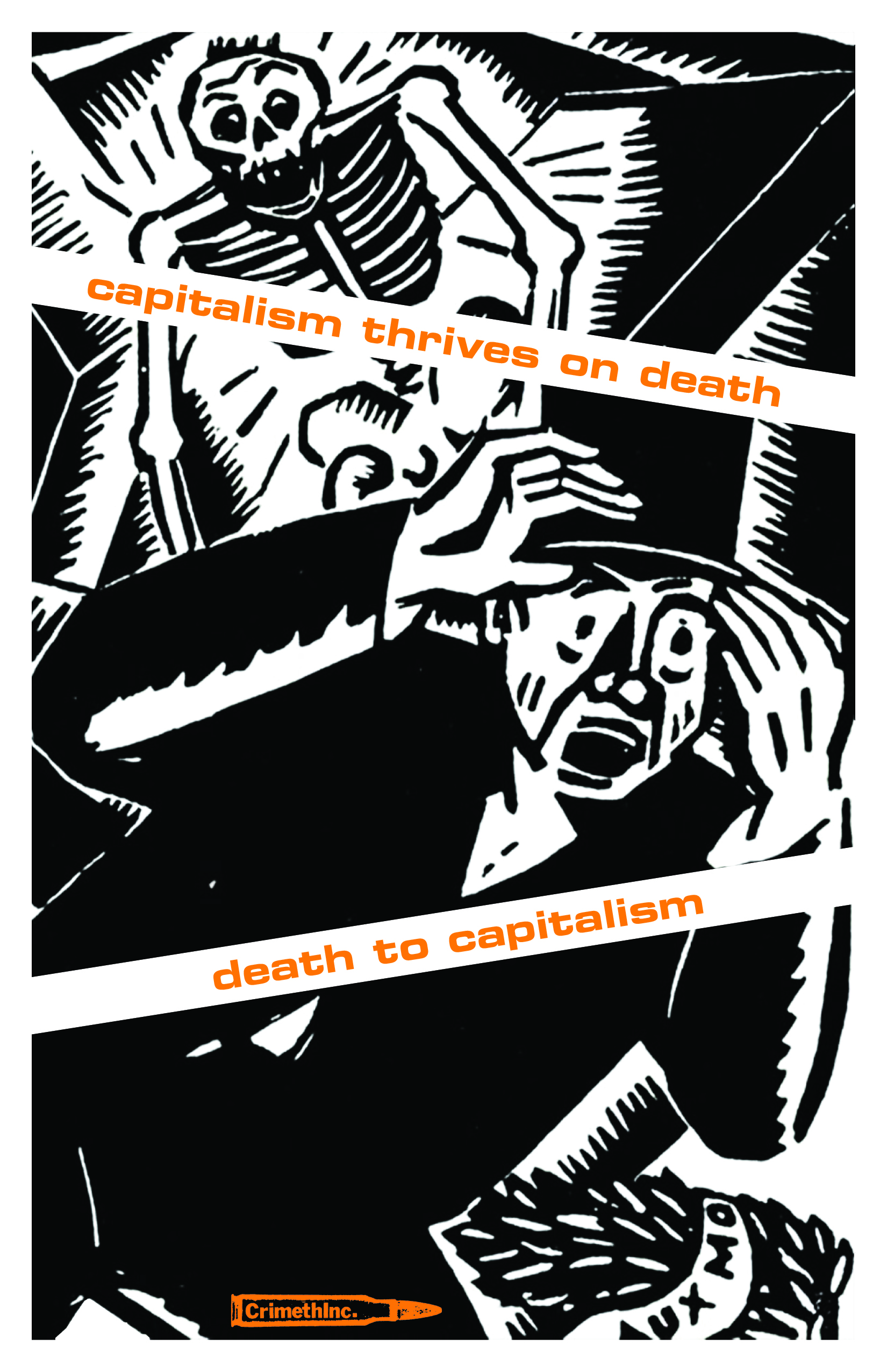 Photo recto de ‘Capitalism Thrives on Death—Death to Capitalism’