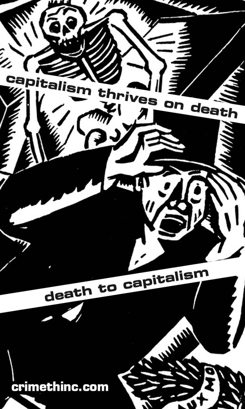 Photo recto de ‘Capitalism Thrives on Death’