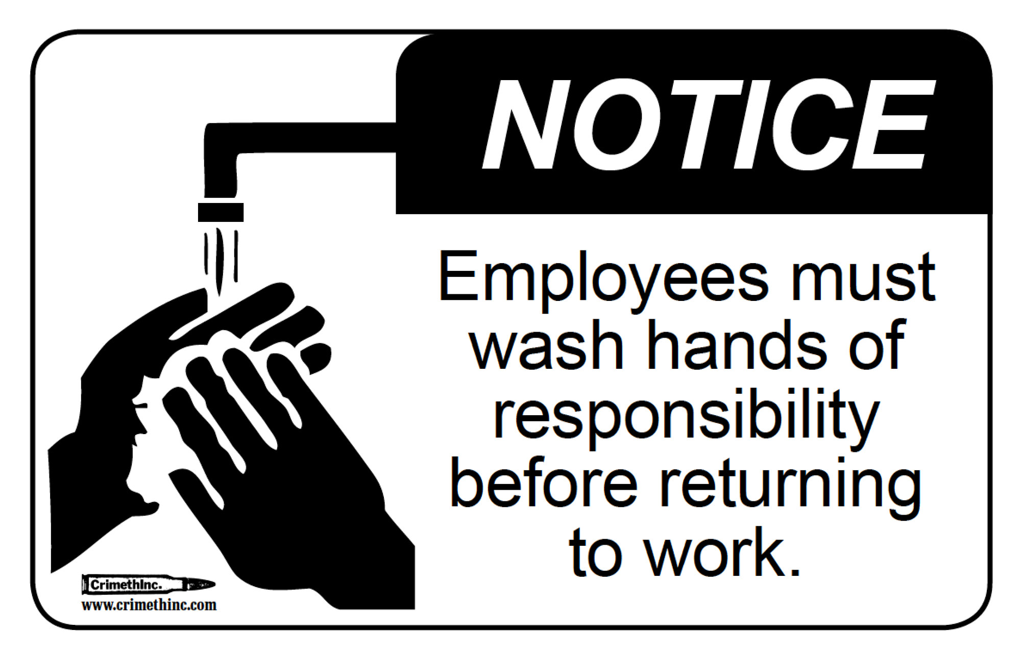 Photo recto de ‘Employees Must Wash Hands of Responsibility’