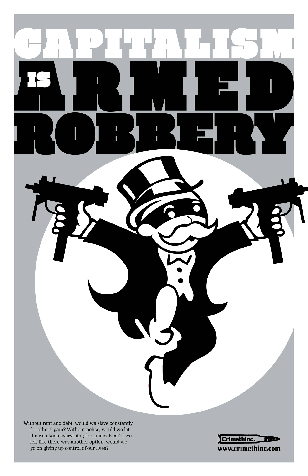 Photo recto de ‘Capitalism is Armed Robbery’