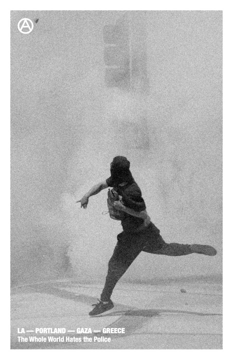 Photo recto de ‘The Whole World Hates the Police’