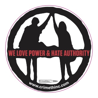Photo recto de ‘We Love Power & Hate Authority’