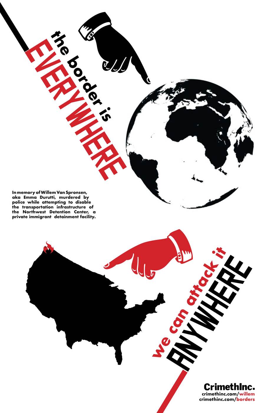 Photo recto de ‘The Border is Everywhere, We Can Attack it Anywhere’